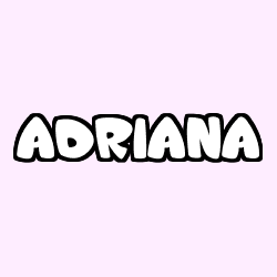 Coloriage prénom ADRIANA