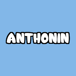 Coloriage prénom ANTHONIN