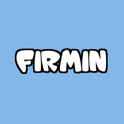 Coloriage prénom FIRMIN