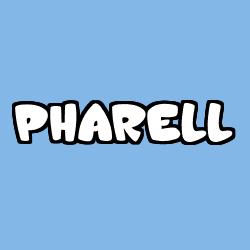 Coloriage prénom PHARELL