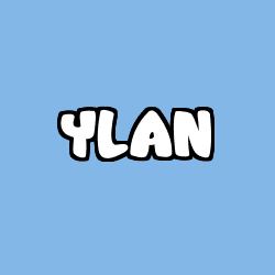 Coloriage prénom YLAN