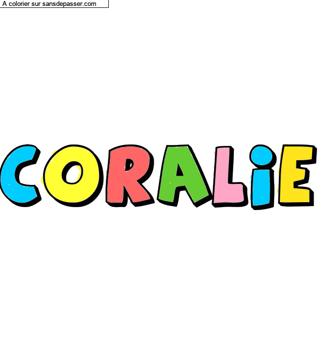 Coloriage prénom personnalisé "Coralie" par un invité