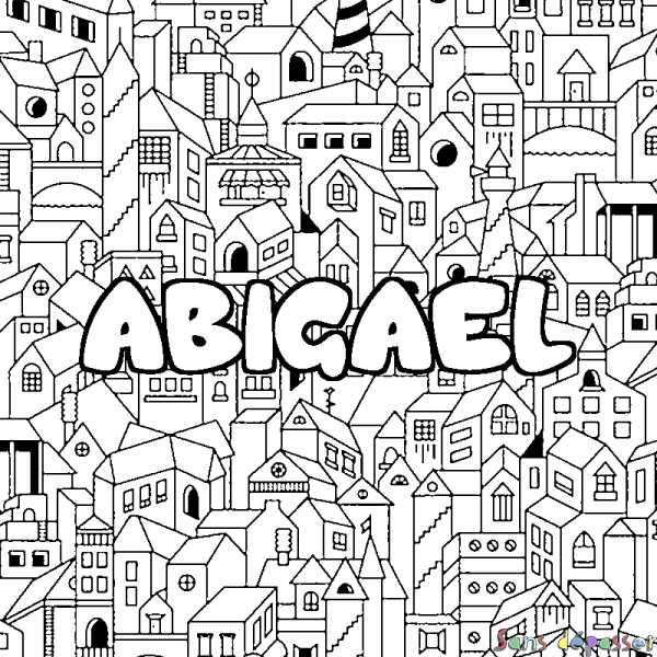 Coloriage prénom ABIGAEL - d&eacute;cor Ville