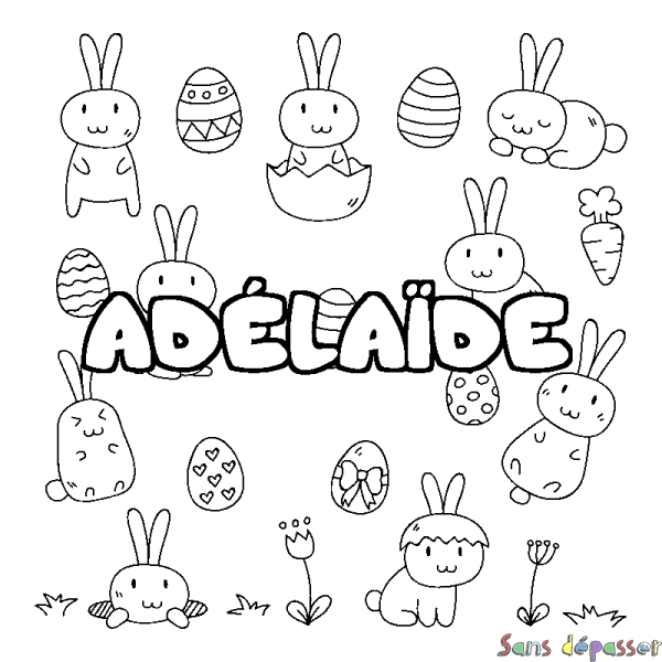 Coloriage pr&eacute;nom AD&Eacute;LA&Iuml;DE - d&eacute;cor Paques