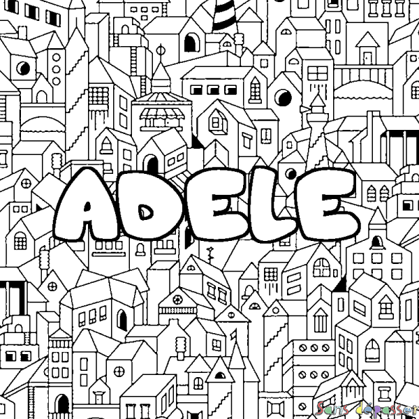 Coloriage pr&eacute;nom ADELE - d&eacute;cor Ville