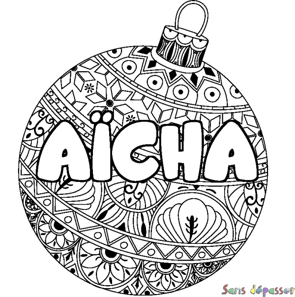 Coloriage pr&eacute;nom A&Iuml;CHA - d&eacute;cor Boule de No&euml;l