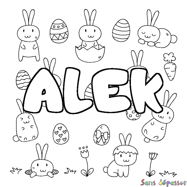 Coloriage pr&eacute;nom ALEK - d&eacute;cor Paques
