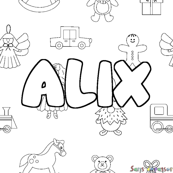 Coloriage pr&eacute;nom ALIX - d&eacute;cor Jouets