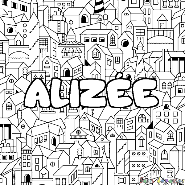 Coloriage pr&eacute;nom ALIZ&Eacute;E - d&eacute;cor Ville