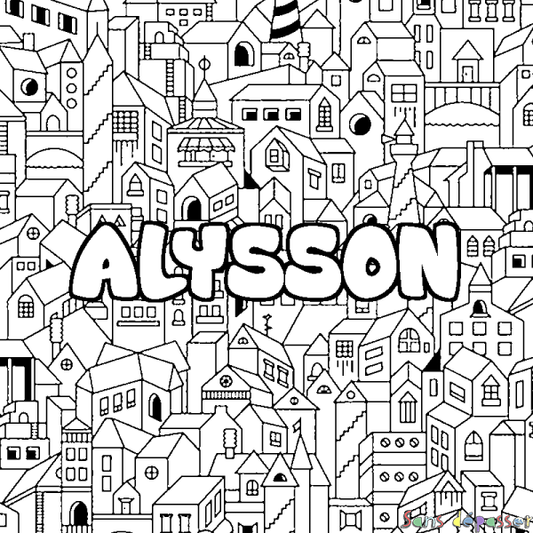 Coloriage prénom ALYSSON - d&eacute;cor Ville