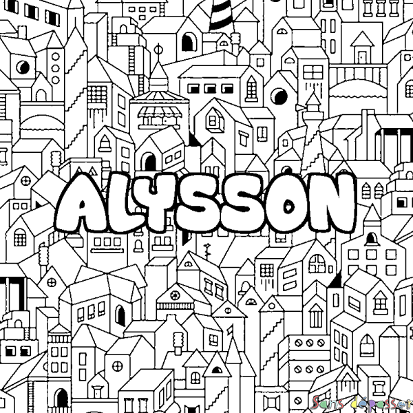 Coloriage pr&eacute;nom ALYSSON - d&eacute;cor Ville