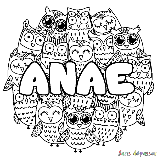 Coloriage pr&eacute;nom ANAE - d&eacute;cor Chouettes