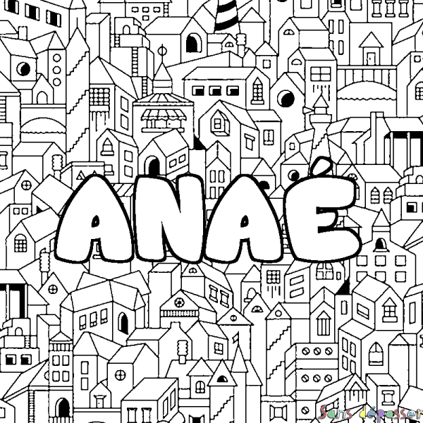 Coloriage pr&eacute;nom ANA&Eacute; - d&eacute;cor Ville