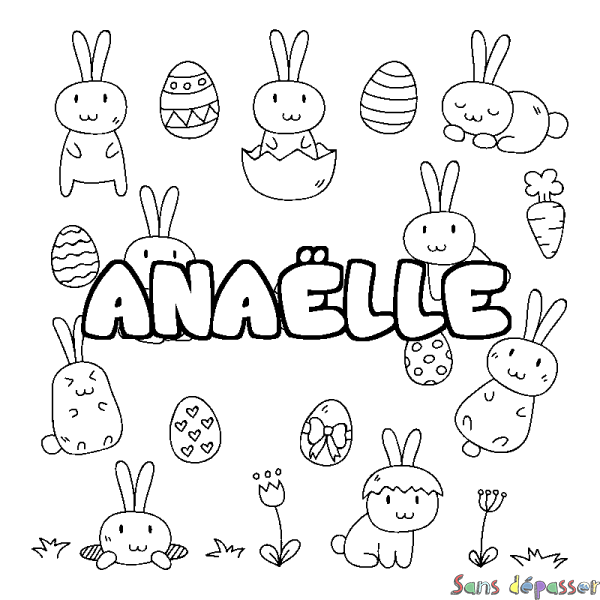 Coloriage pr&eacute;nom ANA&Euml;LLE - d&eacute;cor Paques