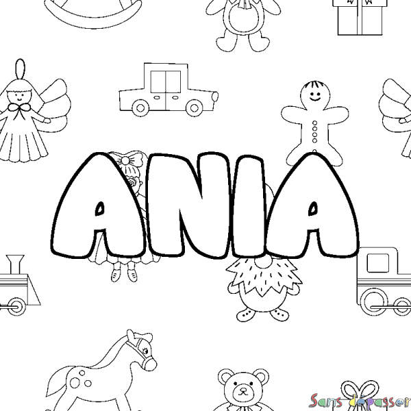 Coloriage pr&eacute;nom ANIA - d&eacute;cor Jouets