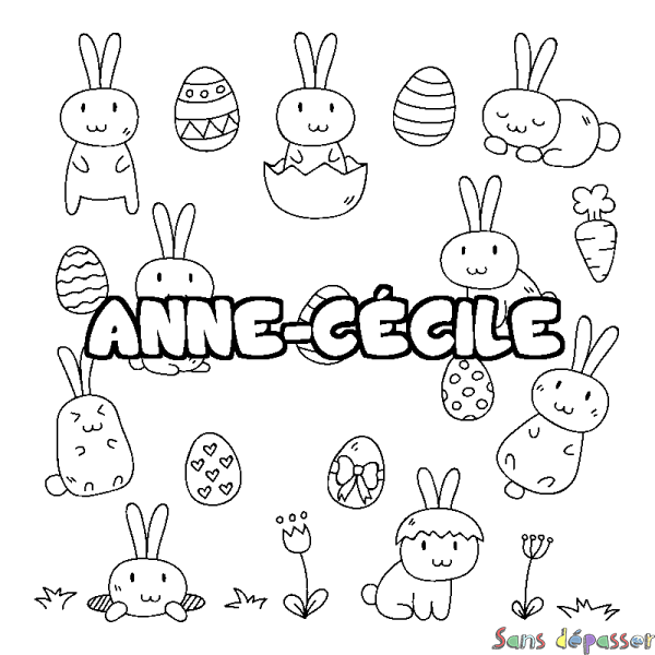 Coloriage prénom ANNE-C&Eacute;CILE - d&eacute;cor Paques