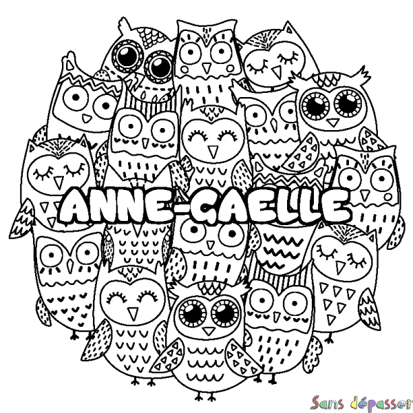 Coloriage pr&eacute;nom ANNE-GAELLE - d&eacute;cor Chouettes