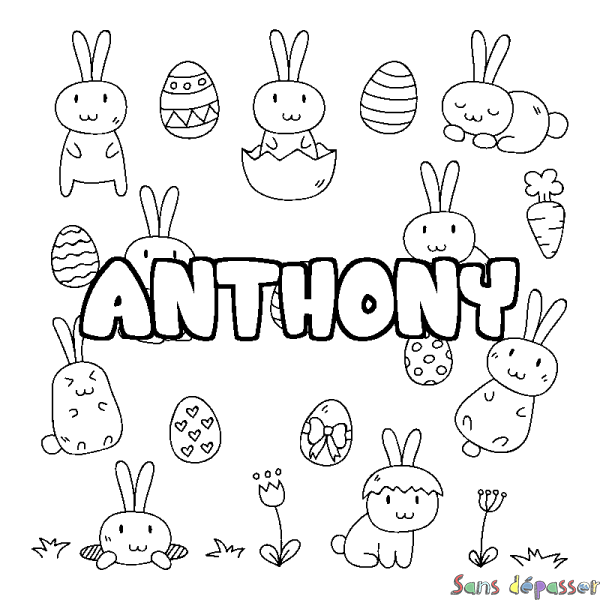 Coloriage pr&eacute;nom ANTHONY - d&eacute;cor Paques