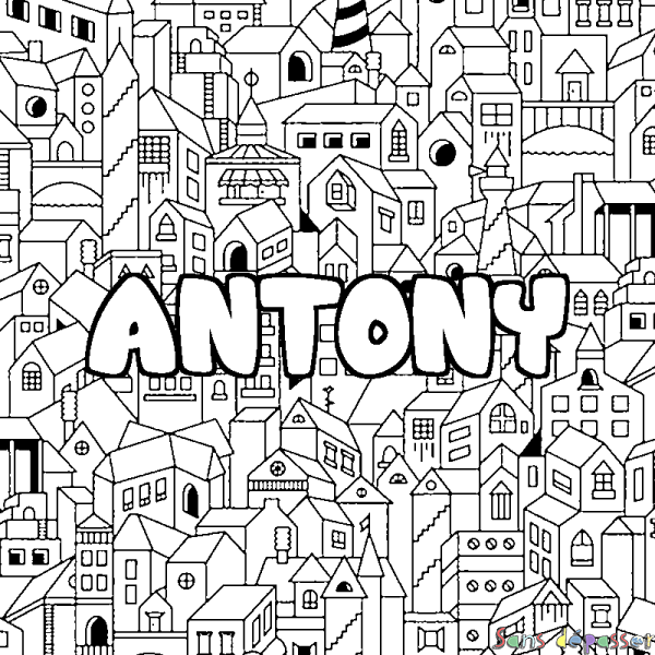 Coloriage pr&eacute;nom ANTONY - d&eacute;cor Ville