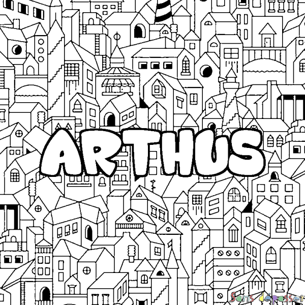 Coloriage pr&eacute;nom ARTHUS - d&eacute;cor Ville