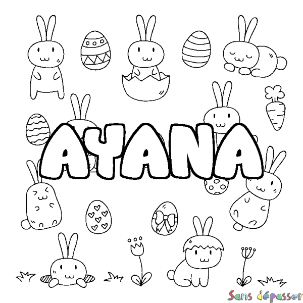 Coloriage pr&eacute;nom AYANA - d&eacute;cor Paques