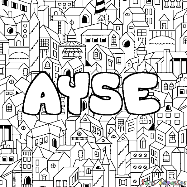 Coloriage prénom AYSE - d&eacute;cor Ville