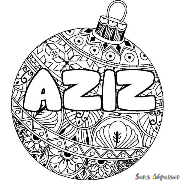 Coloriage prénom AZIZ - d&eacute;cor Boule de No&euml;l