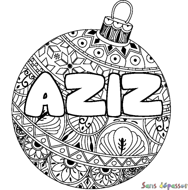 Coloriage pr&eacute;nom AZIZ - d&eacute;cor Boule de No&euml;l