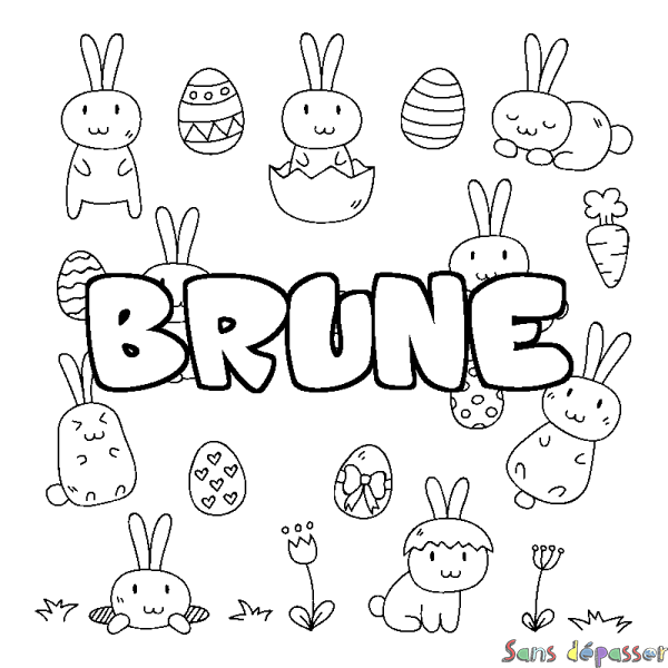 Coloriage pr&eacute;nom BRUNE - d&eacute;cor Paques