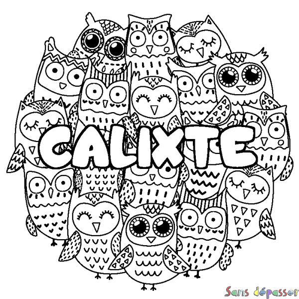 Coloriage prénom CALIXTE - d&eacute;cor Chouettes