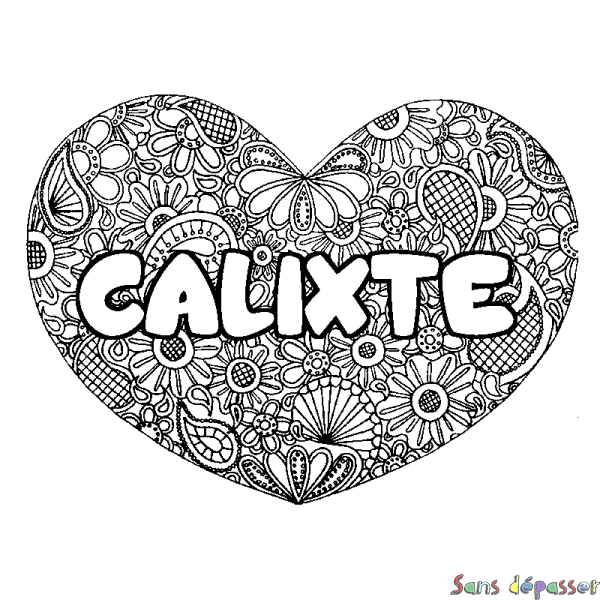 Coloriage prénom CALIXTE - d&eacute;cor Mandala coeur