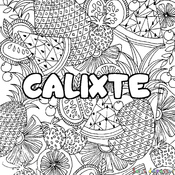 Coloriage prénom CALIXTE - d&eacute;cor Mandala fruits
