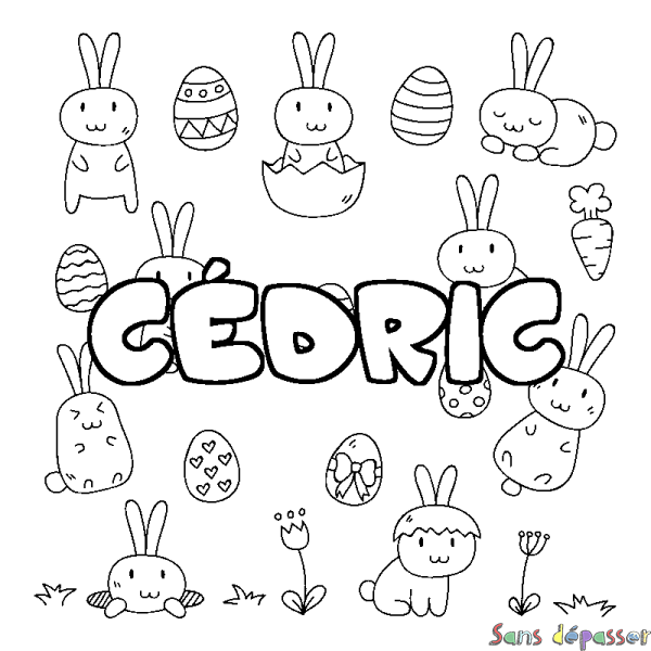 Coloriage pr&eacute;nom C&Eacute;DRIC - d&eacute;cor Paques