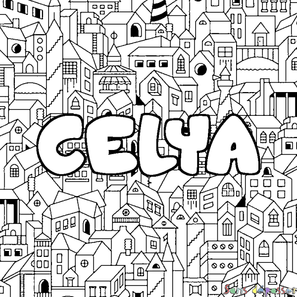 Coloriage pr&eacute;nom CELYA - d&eacute;cor Ville