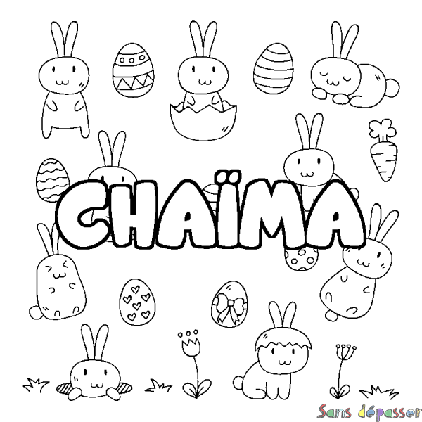 Coloriage pr&eacute;nom CHA&Iuml;MA - d&eacute;cor Paques