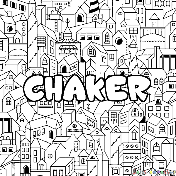 Coloriage prénom CHAKER - d&eacute;cor Ville