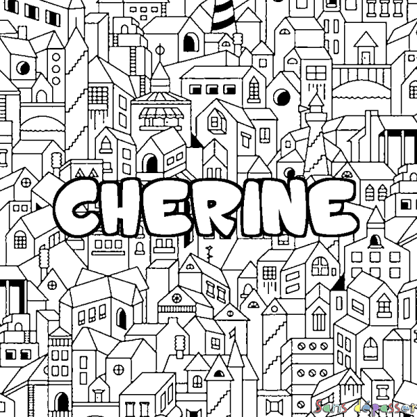 Coloriage pr&eacute;nom CHERINE - d&eacute;cor Ville