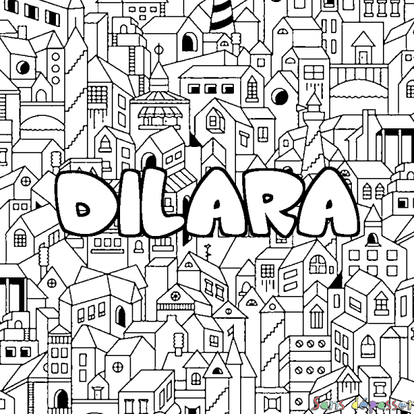 Coloriage pr&eacute;nom DILARA - d&eacute;cor Ville