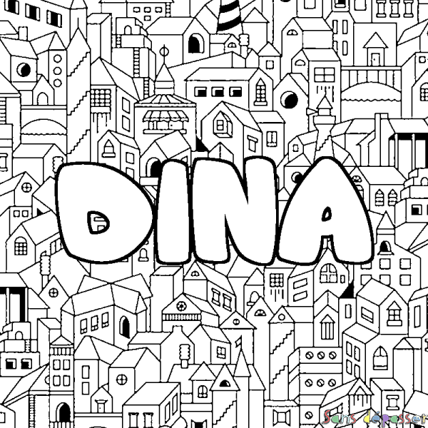 Coloriage pr&eacute;nom DINA - d&eacute;cor Ville