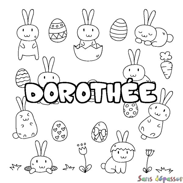Coloriage pr&eacute;nom DOROTH&Eacute;E - d&eacute;cor Paques