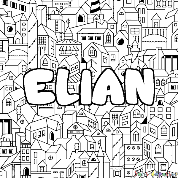 Coloriage pr&eacute;nom ELIAN - d&eacute;cor Ville