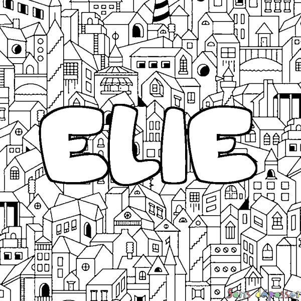 Coloriage pr&eacute;nom ELIE - d&eacute;cor Ville