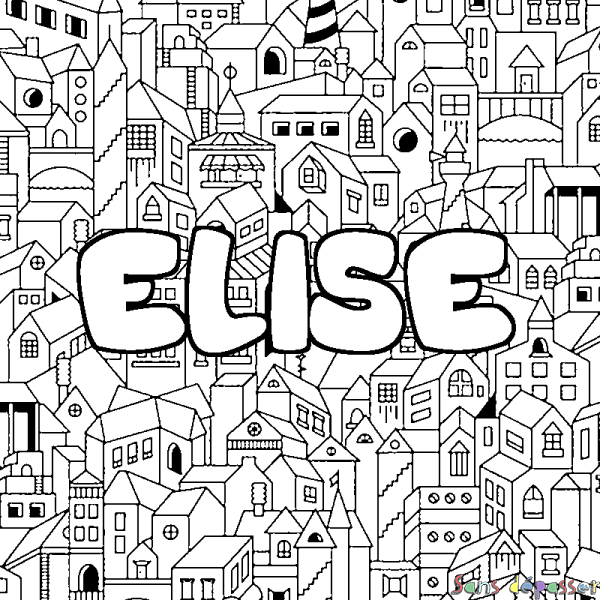 Coloriage pr&eacute;nom ELISE - d&eacute;cor Ville