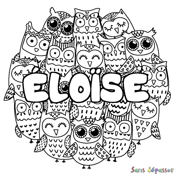 Coloriage pr&eacute;nom &Eacute;LO&Iuml;SE - d&eacute;cor Chouettes