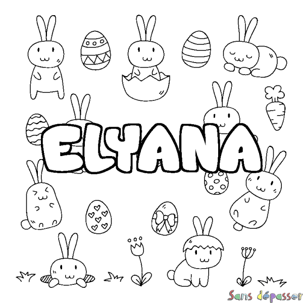 Coloriage pr&eacute;nom ELYANA - d&eacute;cor Paques