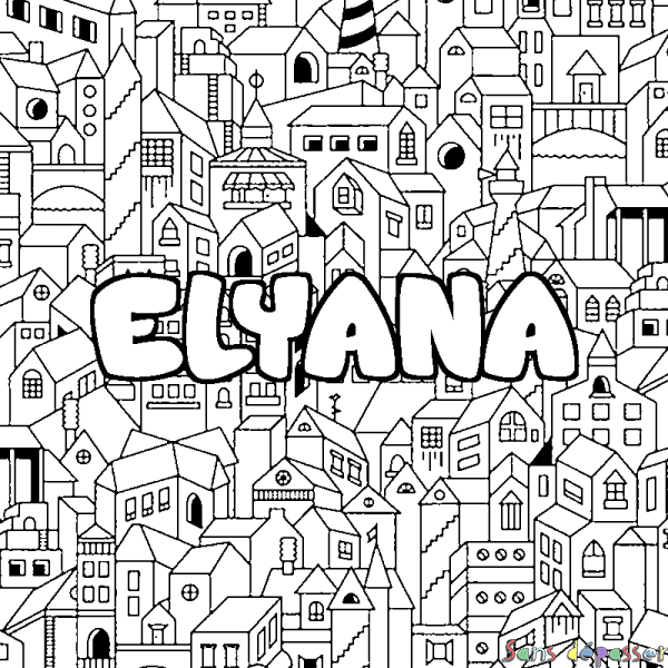 Coloriage pr&eacute;nom ELYANA - d&eacute;cor Ville