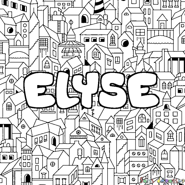 Coloriage pr&eacute;nom ELYSE - d&eacute;cor Ville