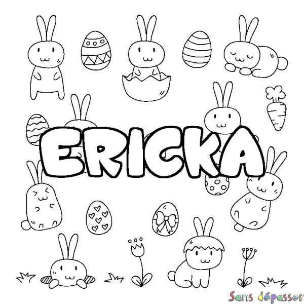 Coloriage pr&eacute;nom ERICKA - d&eacute;cor Paques