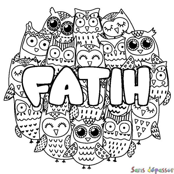 Coloriage pr&eacute;nom FATIH - d&eacute;cor Chouettes
