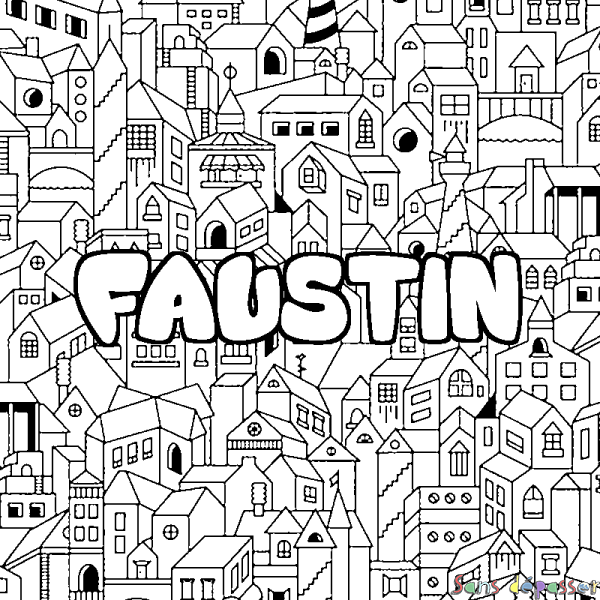 Coloriage pr&eacute;nom FAUSTIN - d&eacute;cor Ville